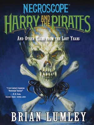 cover image of Harry and the Pirates and Other Tales from the Lost Years